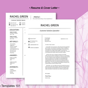 May include: A resume and cover letter template with the name "Rachel Green" and the title "Customer Solutions Specialist." The design includes sections for education, key skills, awards, and interests. The template is available in US Letter and A4 sizes.