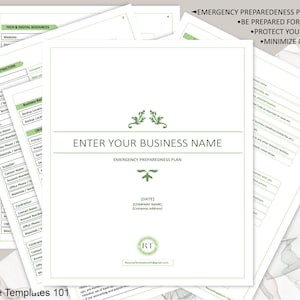 May include: A printable emergency preparedness plan template for businesses. The template has a green and white color scheme with a floral design. The text "ENTER YOUR BUSINESS NAME" is at the top of the page. The template includes sections for tech and digital resources, suppliers and contractors, and emergency preparedness plan.