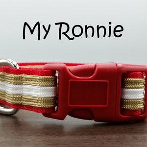 SF 49ers Dog Collar, Quick Release Niners Dog Collar, Red White & Gold New Puppy Collar, 3/4&quot; Wide SF Ronnie Lott Fan Dog Collar, My Ronnie