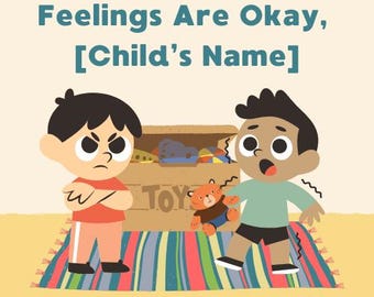 Personalized "Feelings Are Okay, [Child's Name]" Storybook – Custom Emotional Learning for Kids