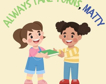 Always Take Turns, Matty: A Children's Book Sharing, Kindness, and Taking Turns | Early Reader Sight Words Story for Toddlers & Preschoolers