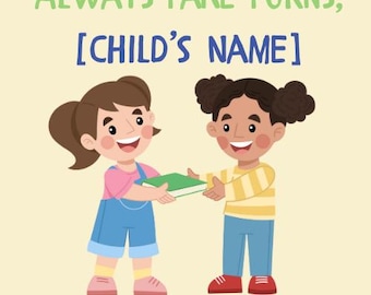 Personalized "Always Take Turns, [Child's Name]" – A Fun Story About Sharing | Early Reader Sight Words Story for Toddlers & Preschoolers