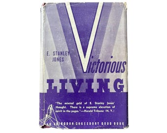 Vintage Victorious Living Hardcover, E. Stanley Jones, 1941-1945 Printing