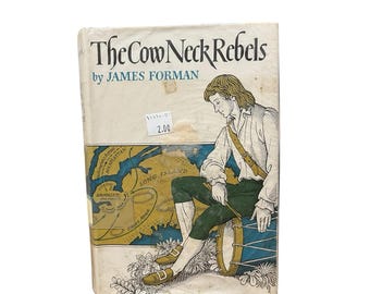 The cow neck rebels. by forman, james d.