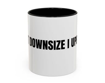 Taza de café Accent: No reduje el tamaño, sino que lo mejoré (11, 15 oz)