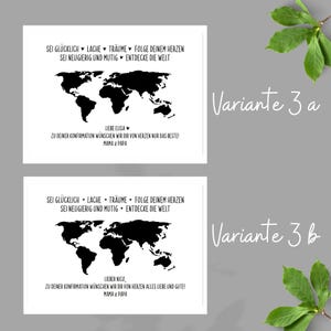 May include: Two white rectangular prints featuring a black world map silhouette. The text reads: SEI GL&Uuml;CKLICH, LACHE, TR&Auml;UME, FOLGE DEINEM HERZEN, SEI NEUGIERIG UND MUTIG, ENTDECKE DIE WELT. Variant 3a says LIEBE ELISA, 3b says LIEBER NICO, MAMA & PAPA.