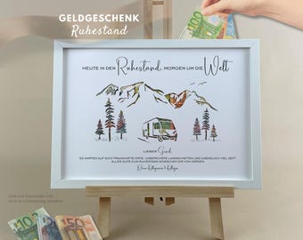 May include: A white framed print featuring a mountain range and camper van illustration with the German text HEUTE IN DEN Ruhestand, MORGEN UM DIE Welt, LIEBER Gerd, ES WARTEN AUF DICH TRAUMHAFTE ORTE, UNBERÜHRTE LANDSCHAFTEN UND UNENDLICH VIEL ZEIT!