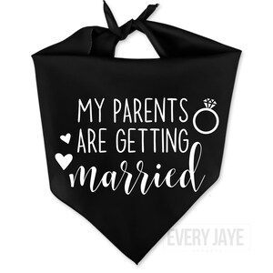 Pañuelo para perro Mis padres se van a casar, Pañuelo para perro de compromiso, Regalo de compromiso, Pañuelo para perro de propuesta de boda, Pañuelo para propuesta