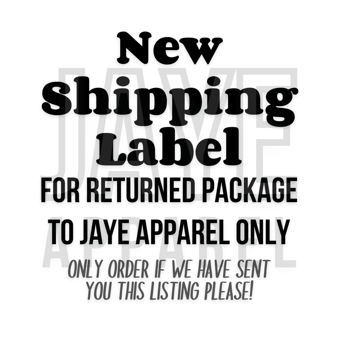 New Shipping Label For Returned Package To Jaye Apparel Etsy