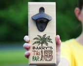 Tiki Decor - Tiki Bar Decor - Small Personalized Wall Bottle Opener For Tiki Bar