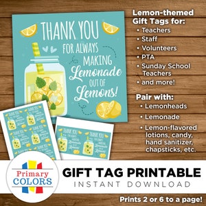 Making Lemonade out of Lemons Gift Tags, printable/digital. Thank you, appreciation, teachers, staff, employees, PTA, appreciation gift tags