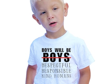 Boys Will Be Respectful, Responsible, Kind Humans - Baby Boy Bodysuit, Kind Boy, Boys Custom TShirt, Newborn Baby Boy Gift, Be Kind