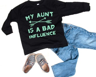 Aunt Bad Influence, New Aunt, Bad Influence, Gift for Nephew, New Niece Gift, Funny Gift from Aunt, Bad Influencer Bodysuit or Toddler Shirt