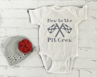 Pit Crew Baby Bodysuit or Toddler T-Shirt - New to the Pit Crew, New Baby, Race car baby, Toddler Racer, Pit Crew Chief, NASCAR Baby, Racing