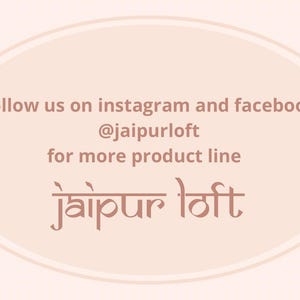 May include: A beige oval with a white outline, featuring the text "Follow us on instagram and facebook @jaipurloft for more product line Jaipur loft".