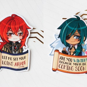 May include: Two illustrated stickers featuring anime-style characters. The first sticker features a red-haired character holding a scroll with the text "Let me set your loins aflame maybe". The second sticker features a teal-haired character holding a scroll with the text "Are you winter? Because you'll be coming soon".