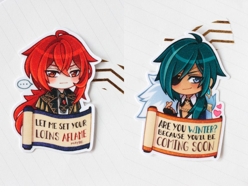 May include: Two illustrated stickers featuring anime-style characters. The first sticker features a red-haired character holding a scroll with the text "Let me set your loins aflame maybe". The second sticker features a teal-haired character holding a scroll with the text "Are you winter? Because you'll be coming soon".