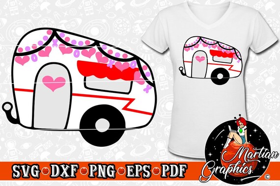 Download Valentines Day Love Camper Svg Cut File Etsy