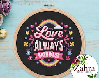 Love Always Wins! Quotes Cross Stitch Pattern. Positive Quotes. LGBTQ+ Pride. PDF Instant Download