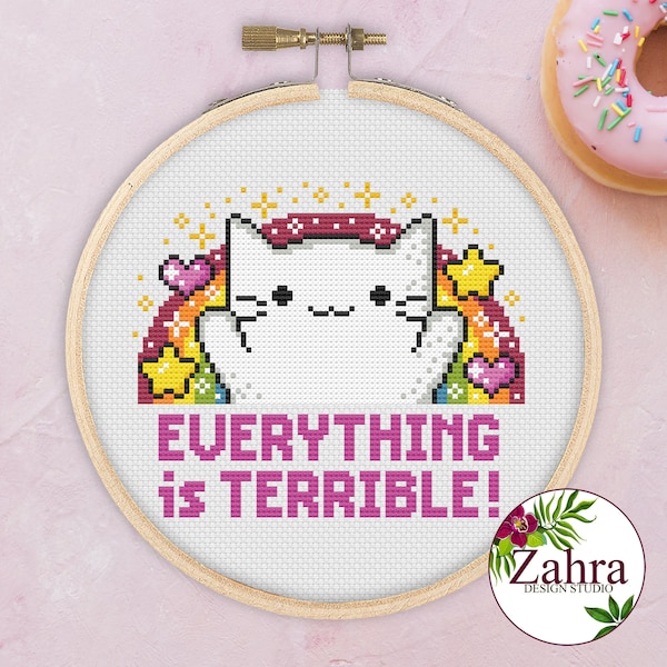 Everything is Terrible! ! Cat Cross Stitch Pattern. Funny Cross Stitch Chart. PDF Instant Download