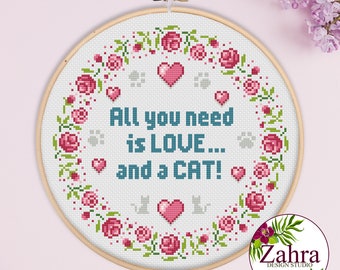 All You Need is Love... and a Cat! Cat Lovers Cross Stitch. Cat Cross Stitch Chart. PDF Instant Download