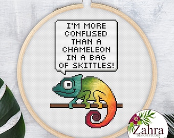 I am more confused than a Chameleon in a bag of Skittles! Funny Cross Stitch Pattern. Sassy Cross Stitch Chart! PDF Instant Download