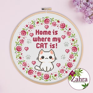 Home Is Where My Cat is! Cat Lovers Cross Stitch. Cat Cross Stitch Chart. PDF Instant Download