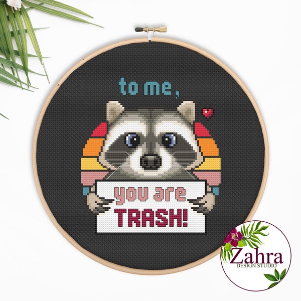 To me, You are Trash! Funny Cross Stitch Pattern. Sassy Cross Stitch Chart. PDF Instant Download