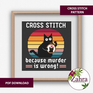CROSS STITCH because murder is wrong