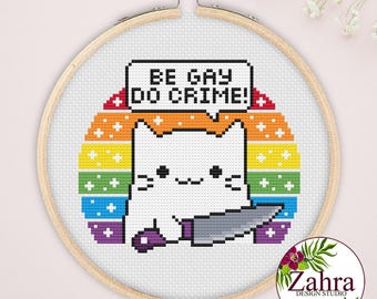 Be Gay Do Crime Cat Cross Stitch Pattern, LGBTQ Pride, PDF Download