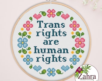 Trans Rights are Human Rights Cross Stitch Pattern - LGBTQ Embroidery (PDF Download)