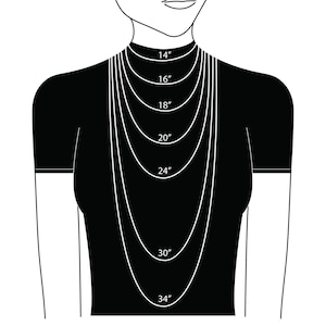 May include: A diagram showing different necklace lengths on a model. The lengths are 14 inches, 16 inches, 18 inches, 20 inches, 24 inches, 30 inches, and 34 inches.