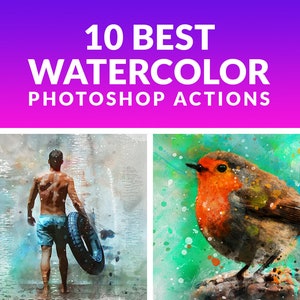水彩Photoshopアクションバンドル、Photoshop水彩効果、水彩フィルターPhotoshopペイント写真効果、水彩オーバーレイ