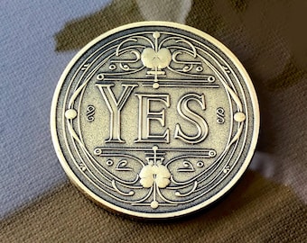 YES/NO Decision Coin: Embossed Commemorative Plated Badge