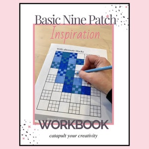 Nine Patch Printable Quilt Inspiration Workbook