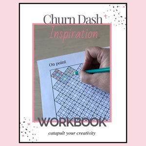 Churn Dash Printable Quilt Inspiration Workbook