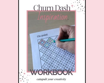 Cuaderno de trabajo de inspiración para colchas imprimible Churn Dash