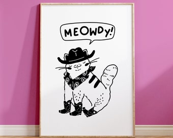 DIGITAL Meowdy! | Katze Cowboy Cowgirl Wandkunst | Wilder Westen Große Kunst | extra große Drucke
