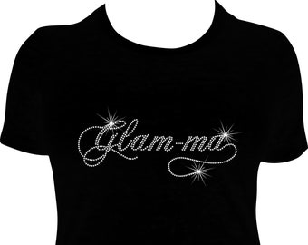 Glam-ma Bling Shirt, Glam ma Rhinestone Bling shirt, Bling TShirt.