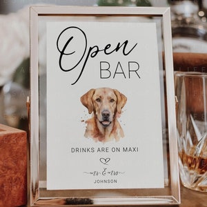 Open Bar Drinks on Dog Sign, Modern Wedding Signature Drink Bar Sign with Custom Pet Photo, Minimalist Dog Cocktail Sign CORJL DIY Download