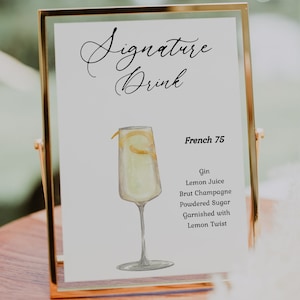 Modern French 75 Signature Drink Cocktail Sign, Wedding Sign, Editable Drink Recipe Printable Template, Instant Download