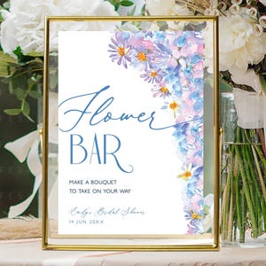 Flower Bar Bouquet Sign for Shower, Editable Blue Hydrangea Floral Corner Signage Templates, Make A Bouquet To Take On Your Way Gift Signs