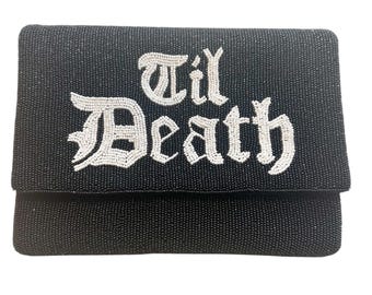 Beaded Til Death Do us part Bride Clutch, Elegant Stylish Bridal Purse Crossbody, Black Wedding Bag, Goth Bridal Gifts for her
