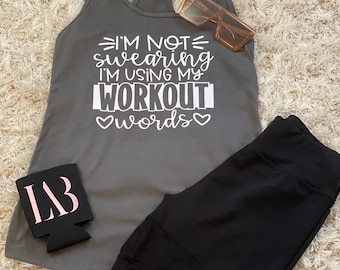 I'm Not Swearing, I'm Using My WORKOUT Words Tank Top, Funny Racerback Workout Tank for Women, Cute Racerback Gym Top, Fitness Apparel
