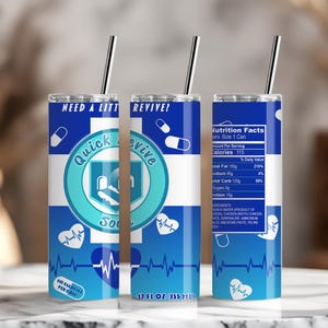 May include: A blue and white stainless steel tumbler with the text "Quick Revive!" and a heart beat graphic. The tumbler is 12 fluid ounces and 355 ml.