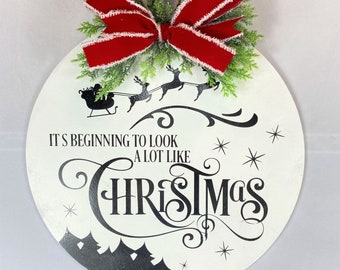 It's Beginning To Look Like Christmas , White  Farmhouse Wooden Door Hanger, Front Door Doorhanger, Christmas Doorhanger,Christmas Farmhouse
