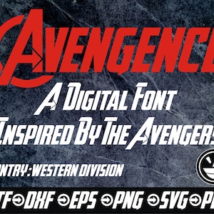 Avengence™ Digital Download Schriftart inspiriert von den Avengers. Cricut Silhouette ttf / otf / dxf / eps / svg / png / pdf