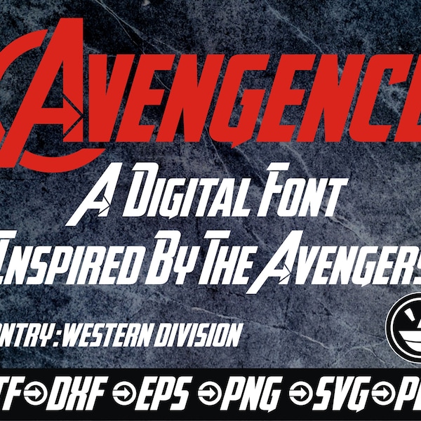 Avengence™ Digital Download font inspired by the Avengers. Cricut Silhouette ttf / otf / dxf / eps / svg / png / pdf