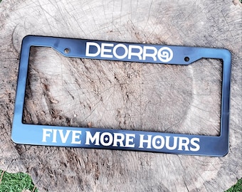 DEORRO Five More Hours -  BLACK License Plate Frame