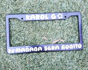 Karol G License Plate Frame (Black) | La Bichota | Mañana Sera Bonito | Mamiii